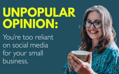 Are you too reliant on social media to grow your small business?