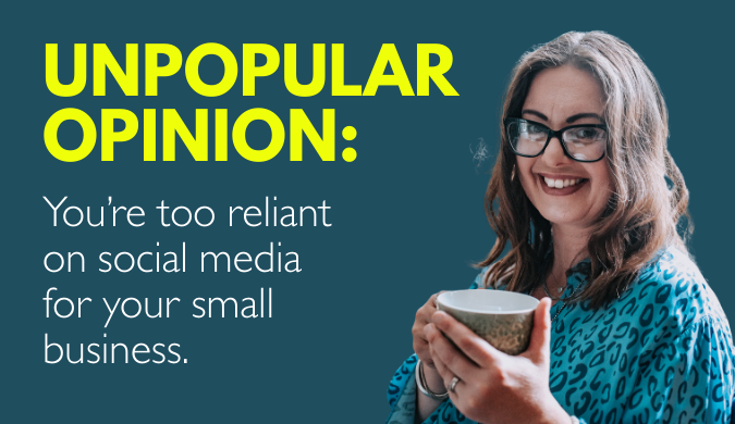 Are you too reliant on social media to grow your small business?