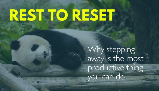 Rest to reset