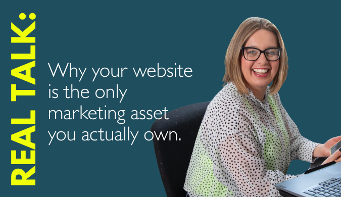 Why your website is the only marketing asset you own
